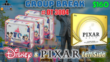 Load image into Gallery viewer, Group Break # OT 3004 - Disney & Pixar Left Side