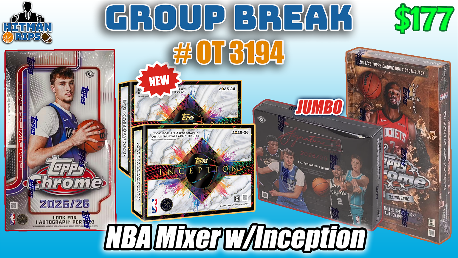 Group Break # OT 3194 - NBA Mixer w/Inception – Hitman Rips