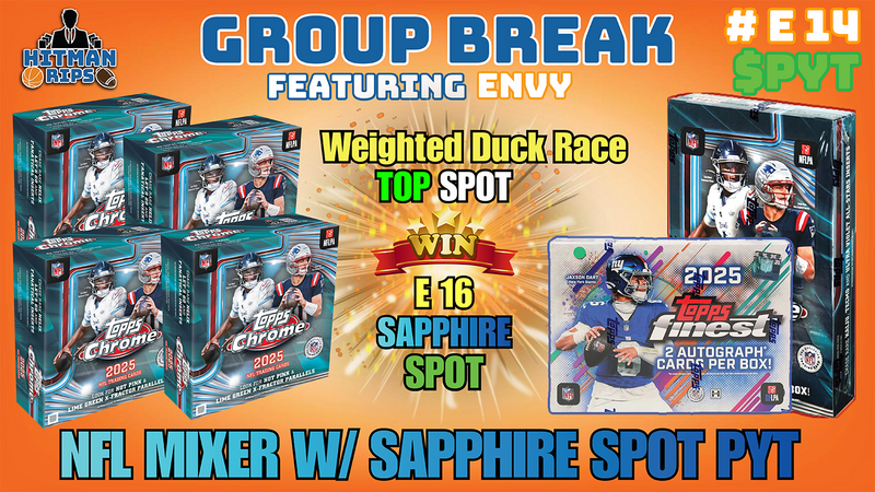 Group Break # E 14 - NFL Mixer w/Sapphire Spot PYT