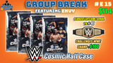 Group Break # E 15 - WWE Cosmic Half Case