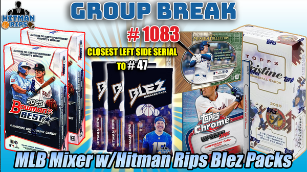 Group Break # 1083 - MLB Mixer w/Hitman Rips Blez Packs
