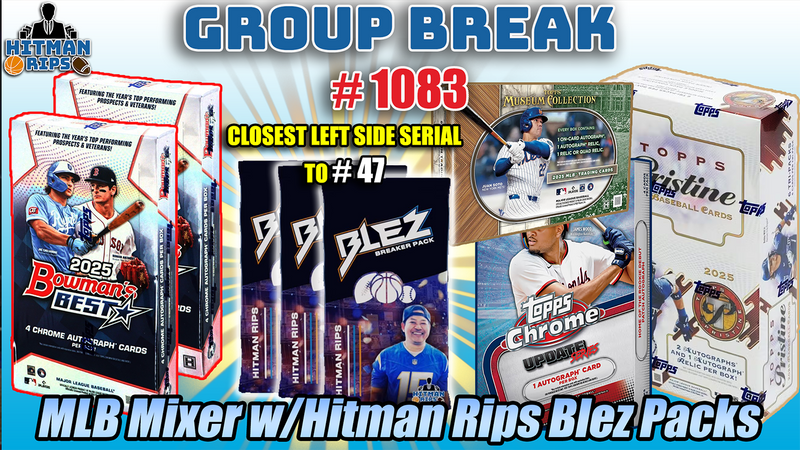 Group Break # 1083 - MLB Mixer w/Hitman Rips Blez Packs
