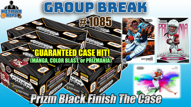 Group Break # 1085 - Prizm Black Finish The Case