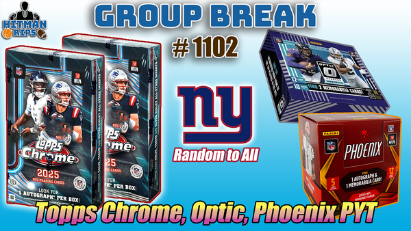Group Break # 1102 - Topps Chrome, Optic, Phoenix PYT (Giants Random)