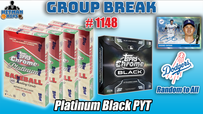 Group Break # 1148 - Platinum Black PYT (Dodgers Random)