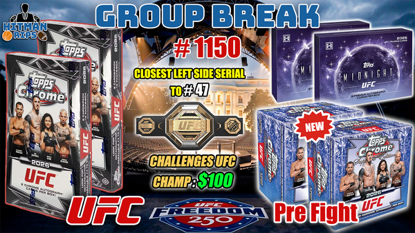 Group Break # 1150 - UFC Freedom Pre Fight