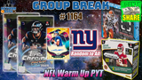Group Break # 1164 - NFL Warm Up PYT (Giants Random)