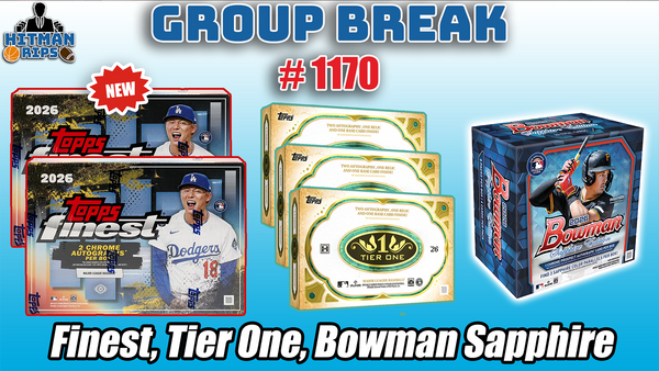 Group Break # 1170 - Black, Tier One, Bowman Sapphire