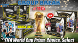 Group Break # 1175 - FIFA World Cup Prizm, Choice, Select