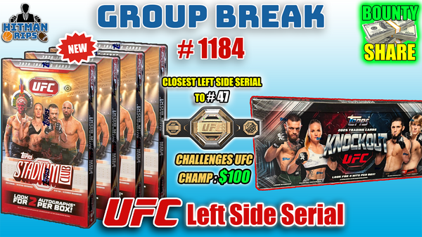 Group Break # 1184 - UFC Left Side Serial