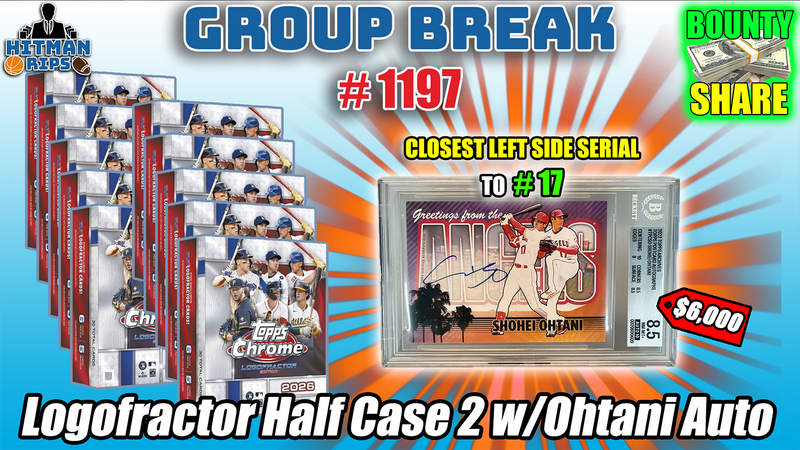 Group Break # 1197 - Logofractor Half Case 2 w/Ohtani Auto