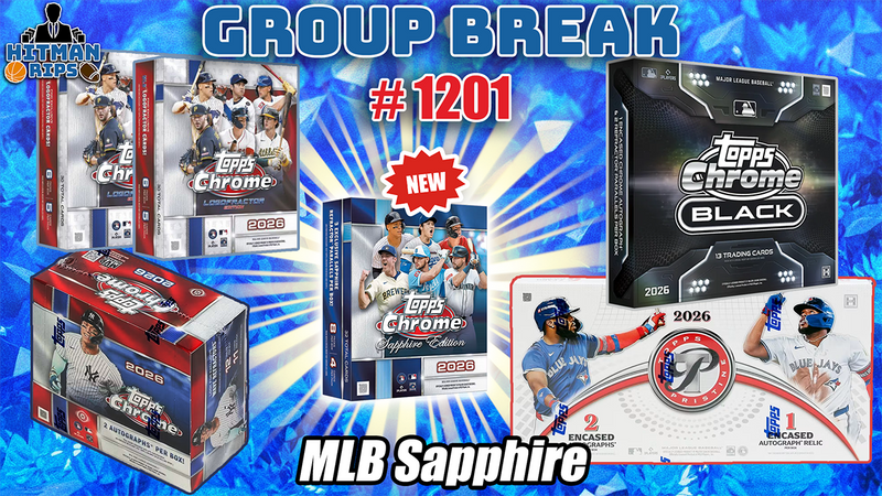 Group Break # 1201 - MLB Sapphire