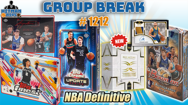 Group Break # 1212 - NBA Definitive