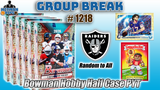 Group Break # 1218 - Bowman Football Half Case PYT (Raiders Random)