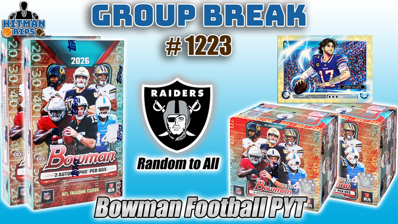 Group Break # 1223 - Bowman Football PYT (Raiders Random)