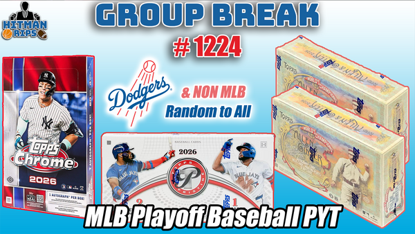 Group Break # 1224 - MLB Playoff Baseball PYT (Dodgers Random)