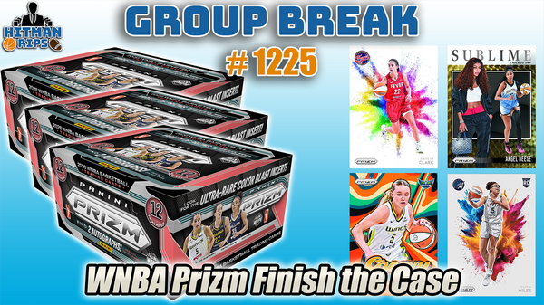 Group Break # 1225 - WNBA Prizm Finish the Case