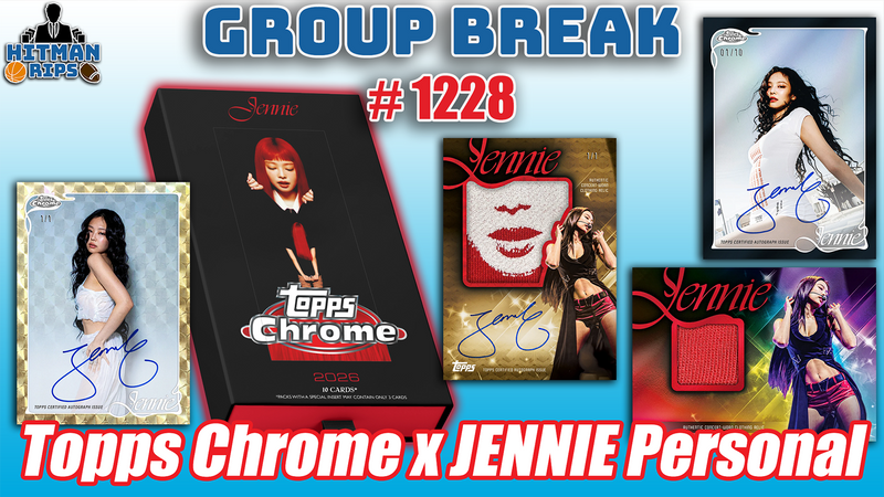Group Break # 1228 - Topps Chrome x JENNIE Personal Box