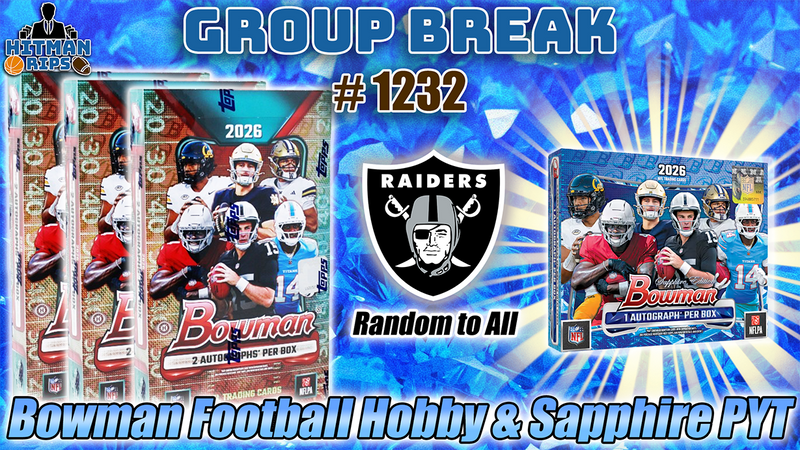 Group Break # 1232 - Bowman Football Hobby & Sapphire PYT (Raiders Random)
