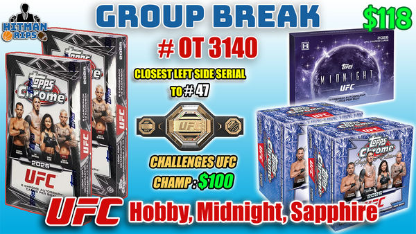 Group Break # OT 3140 - UFC Hobby, Midnight, Sapphire