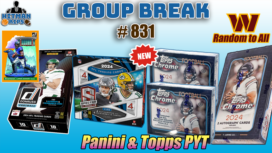 Group Break # 831 - Panini & Topps PYT (Commanders Random)