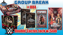 Load image into Gallery viewer, 25% CHANCE Filler for Group Break # 884 - WWE Double Cactus Jack w/Slab
