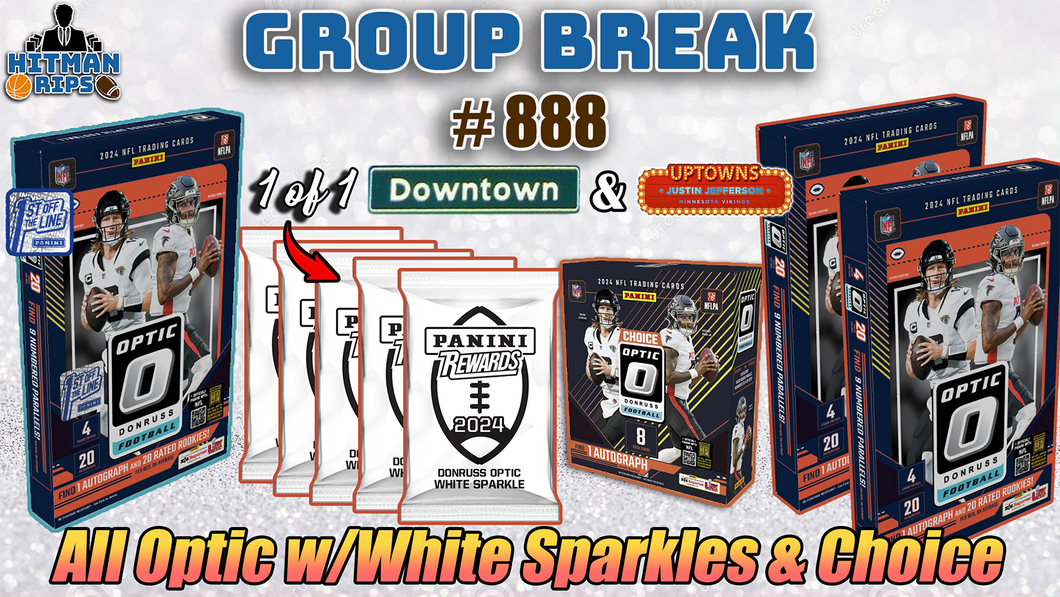 Group Break # 888 - All Optic w/White Sparkles & Choice