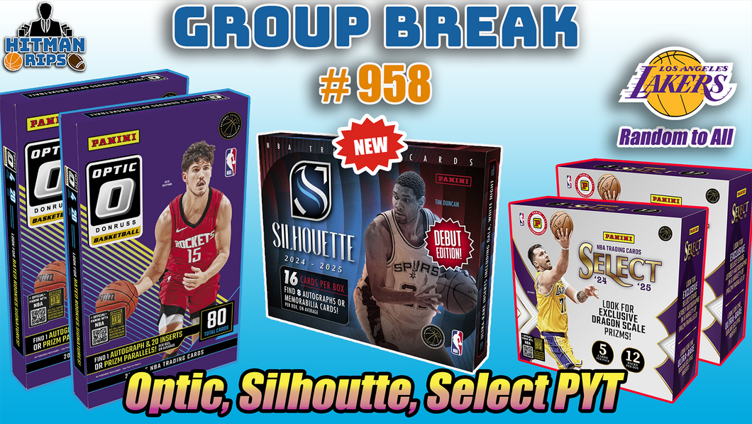 Group Break # 958 - Optic, Silhoutte, Select PYT (Lakers Random)