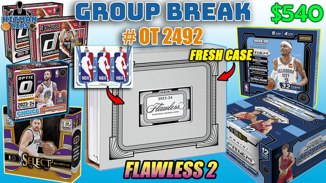 Group Break # OT 2492 - FLAWLESS 2