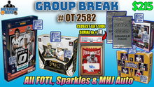 Load image into Gallery viewer, 25% CHANCE Filler for Group Break # OT 2582 - All FOTL, Sparkles &amp; MHJ Auto
