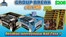 Load image into Gallery viewer, 25% CHANCE Filler for Group Break # OT 2758 - Obsidian International Half Case 1
