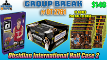 Load image into Gallery viewer, 25% CHANCE Filler for Group Break # OT 2761 - Obsidian International Half Case 2
