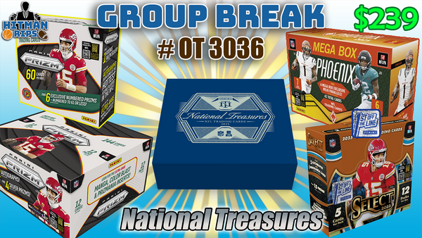 Group Break # OT 3036 - National Treasures