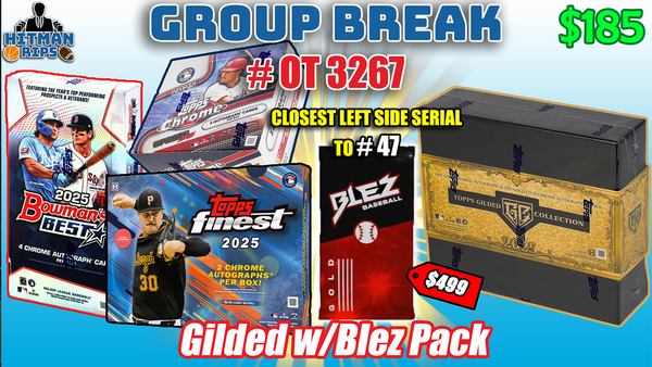 Group Break # OT 3067 - Gilded w/Blez Pack