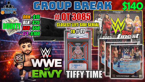 Group Break # OT 3085 - WWE TIFFY TIME w/ENVY