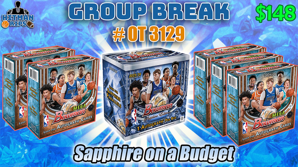 Group Break # OT 3129 - Sapphire on a Budget
