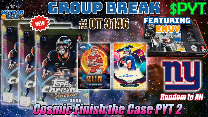 Group Break # OT 3146 - Cosmic & Signature Class PYT 2