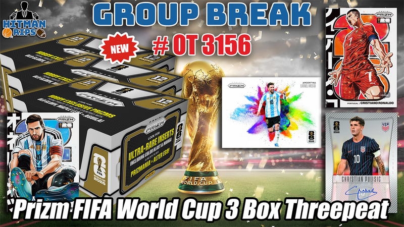 Group Break # OT 3157 - Prizm FIFA World Cup 3 Box Finale