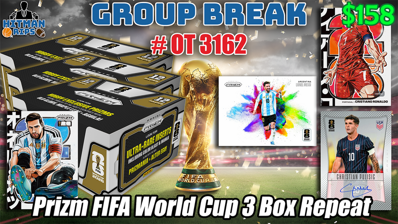 Group Break # OT 3162 - Prizm FIFA World Cup 3 Box Repeat (BOXES 4-6 FROM CASE)