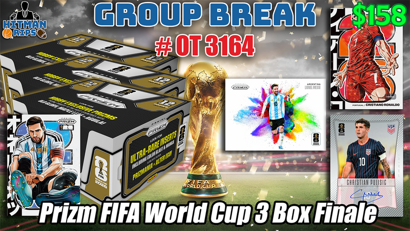 Group Break # OT 3164 - Prizm FIFA World Cup 3 Box Finale (BOXES 10-12 FROM CASE)