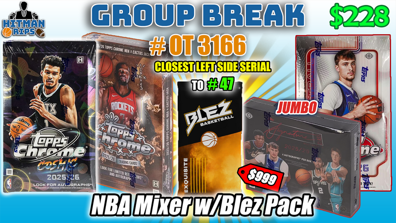Group Break # OT 3166 - NBA Mixer w/Blez Pack