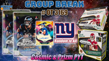 Group Break # OT 3169 - Cosmic & Prizm PYT (Giants Random)