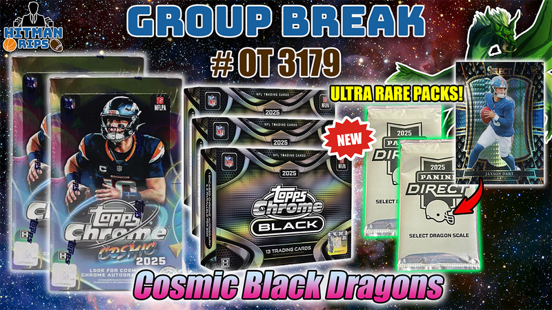 Group Break # OT 3179 - Cosmic Black Dragons