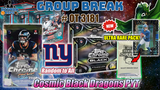 Group Break # OT 3181 - Cosmic Black Dragons PYT (Giants Random)