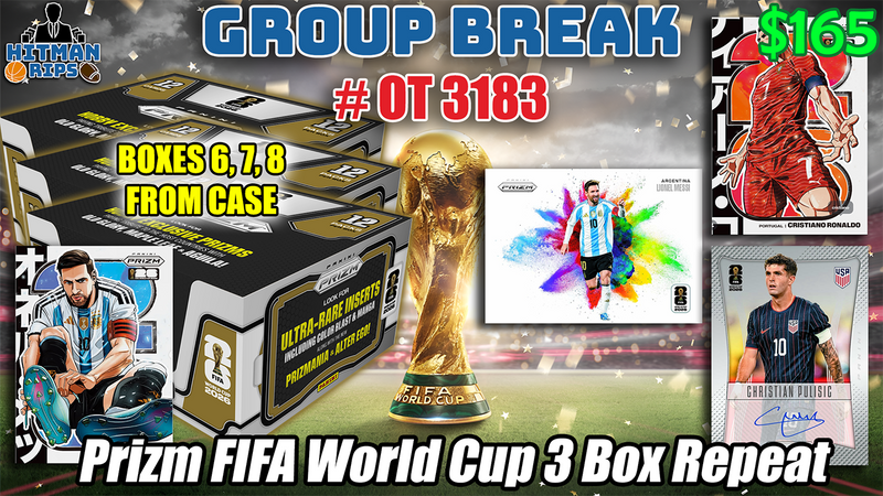 Group Break # OT 3183 - Prizm FIFA World Cup 3 Box Repeat