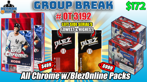 Group Break # OT 3192 - All Chrome w/BlezOnline Packs