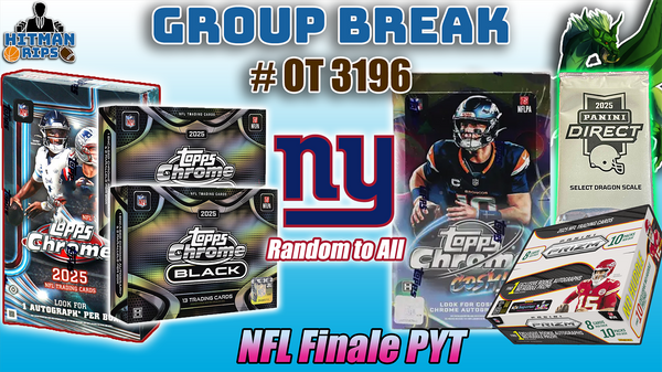 Group Break # OT 3196 - NFL Finale PYT (Giants Random)