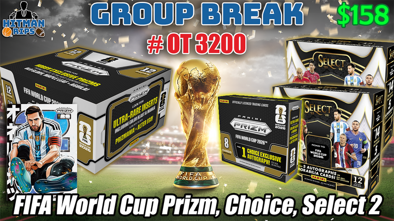 Group Break # OT 3200 - FIFA World Cup Prizm, Choice, Select 2