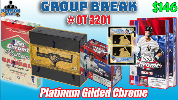 Group Break # OT 3201 - Platinum Gilded Chrome