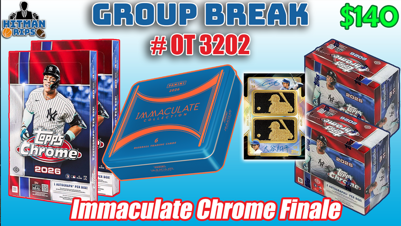 Group Break # OT 3202 - Immaculate Chrome Finale